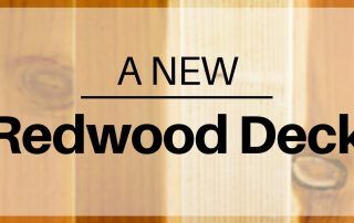 why choose redwood for your new deck?