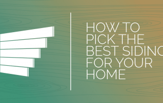 How to Pick the Best Siding for Your Home