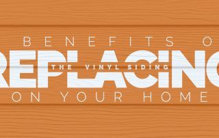 3 Benefits of Replacing the Vinyl Siding on Your Home