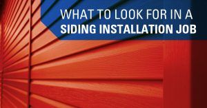 What to Look for in a Siding Installation Job