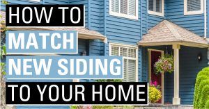 Match new siding to your home