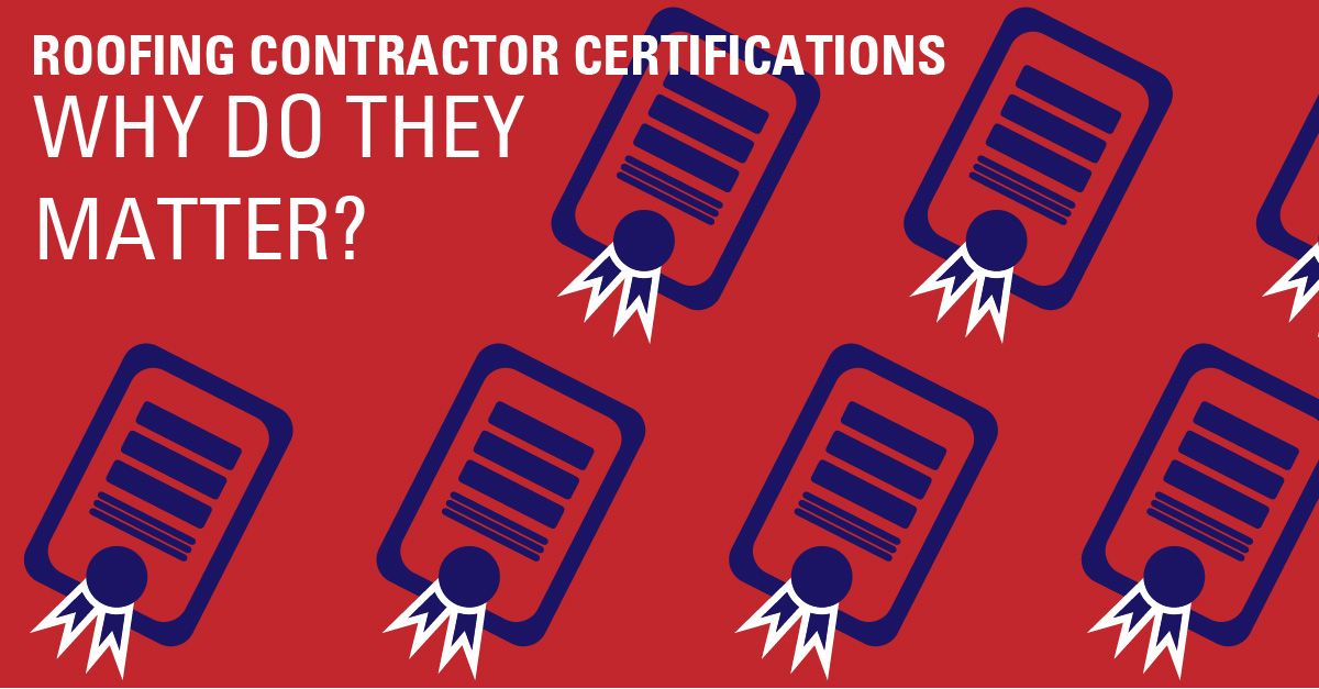Why Roofing Certifications Matter at Straight Line Construction