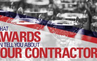 What awards can tell you about your contractor