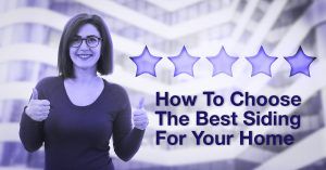 How To Choose The Best Siding For Your Home