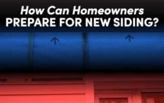 How Can Homeowners Prepare For New Siding?