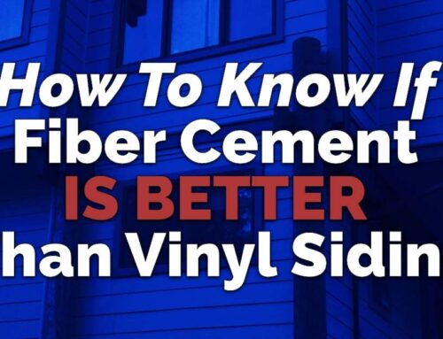 How To Know If Fiber Cement Is Better Than Vinyl Siding