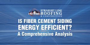 Is Fiber Cement Siding Energy Efficient? A Comprehensive Analysis
