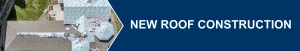 new roof construction banner